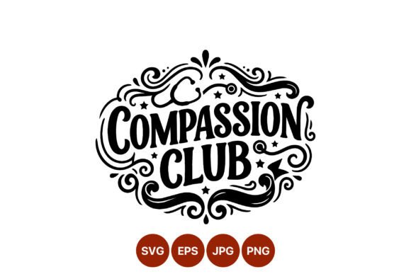 Compassion Club Decorative Lettering: Graphics & Illustrations for Digital Sellers