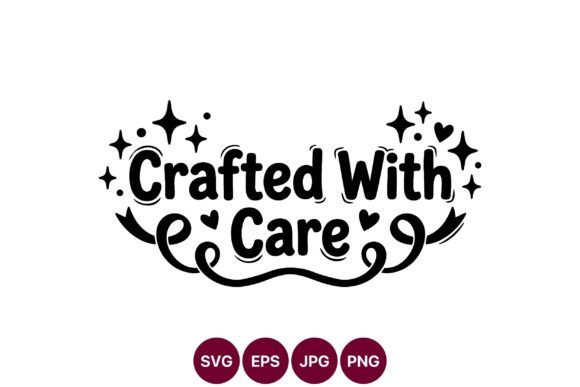 Crafted with Care Decorative SVG