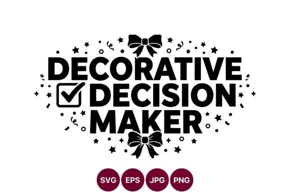 Decorative Decision Maker SVG Design